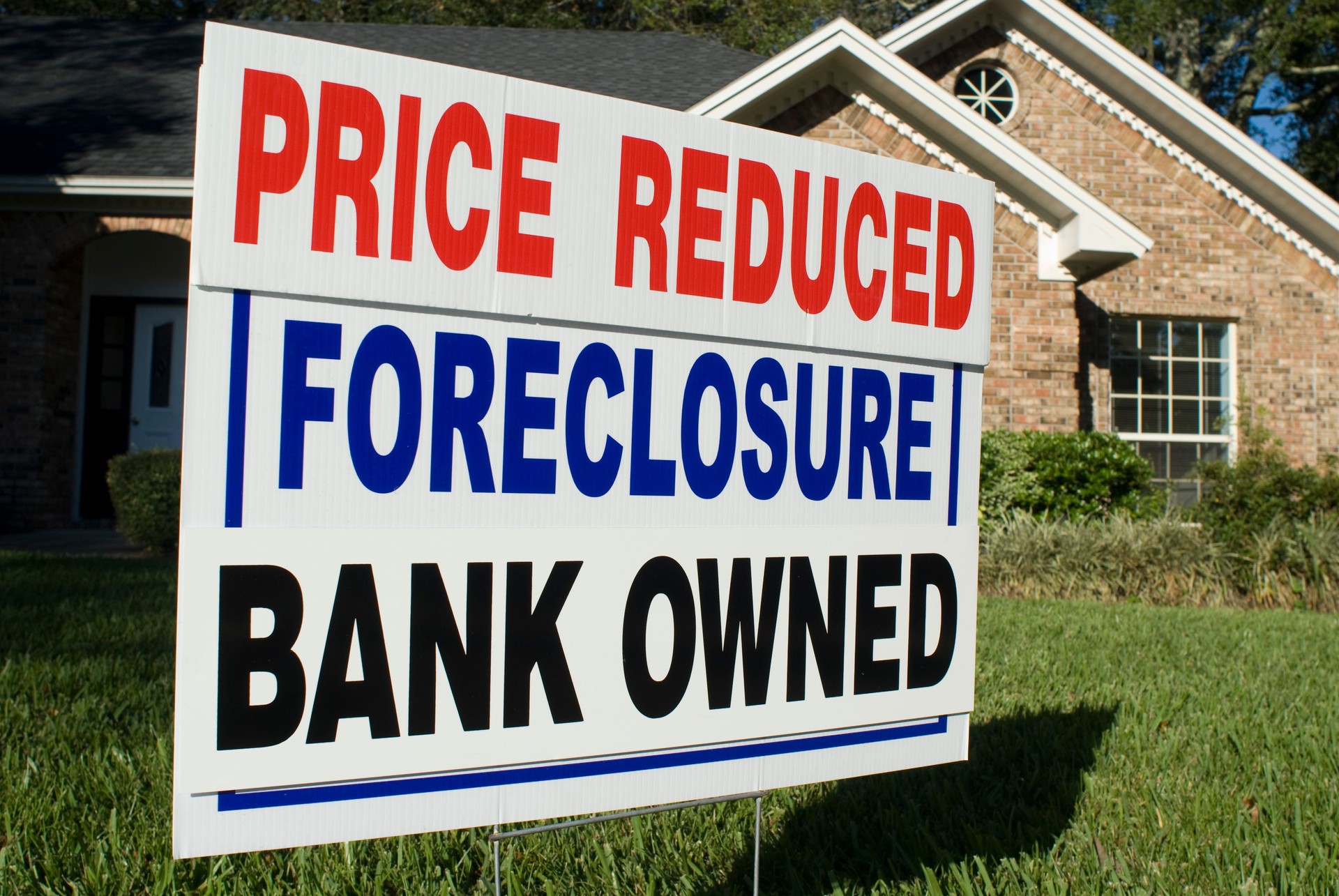 Foreclosure, Price Reduced, Bank Owned Yard Sign